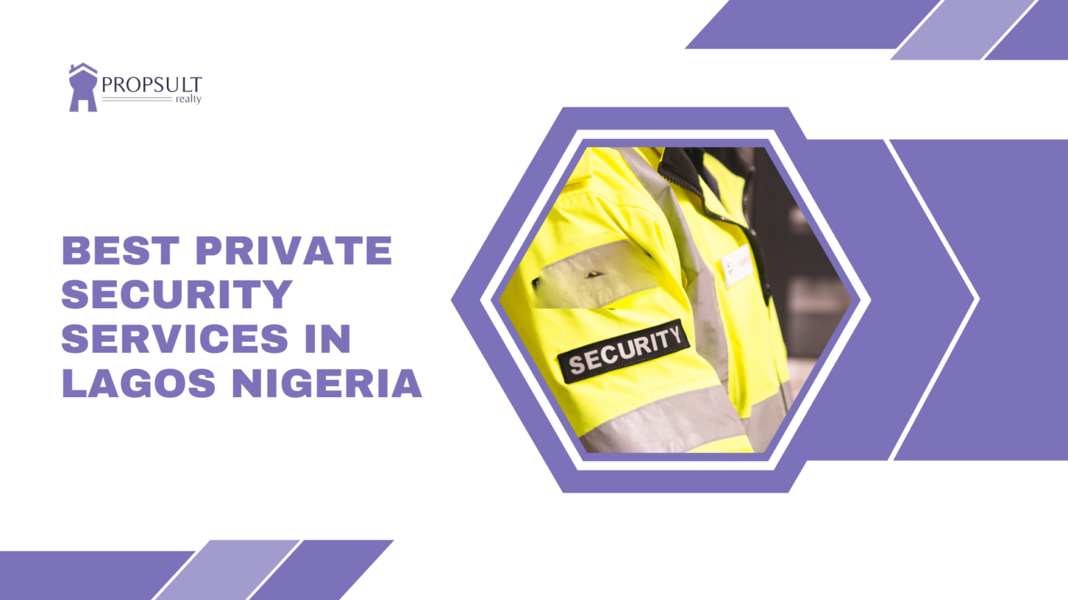 The Best Private Security Services in Lagos, Nigeria